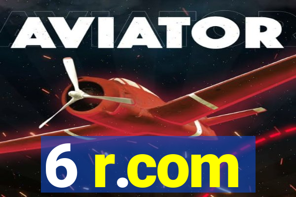 6 r.com